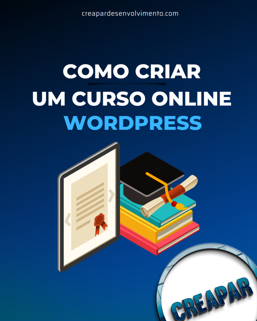 COMO CRIAR UM CURSO ONLINE NO WORDPRESS